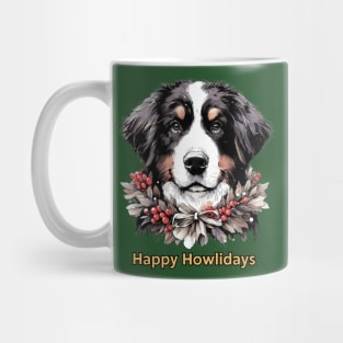 Happy Howlidays  - Bernese Mountain Dog Mug